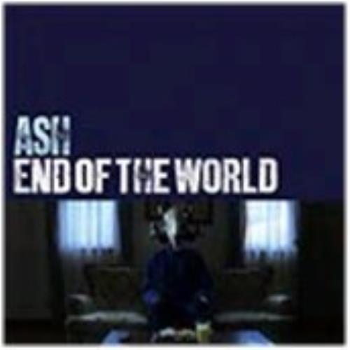Ash End Of The World CD single (CD5 / 5") UK A-SC5EN413290