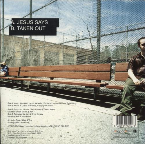 Ash Jesus Says 7" vinyl single (7 inch record / 45) UK A-S07JE122280