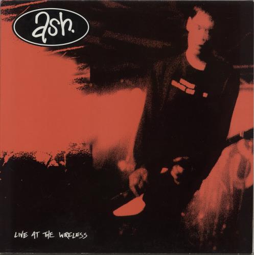 Ash Live At The Wireless vinyl LP album (LP record) UK A-SLPLI177622