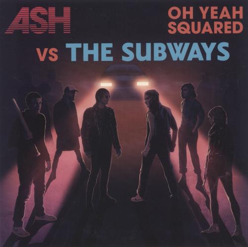 Ash Oh Yeah Squared 7" vinyl single (7 inch record / 45) UK A-S07OH873777