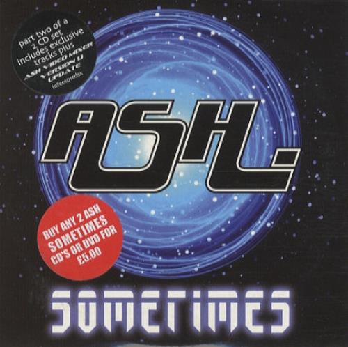 Ash Sometimes - Part Two CD single (CD5 / 5") UK A-SC5SO278087