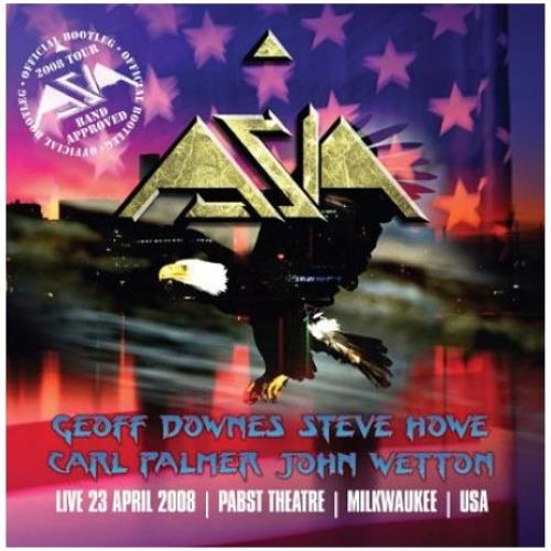 Asia Live 23 April 2008, Padst Theatre, Milwaukee, USA 2 CD album set (Double CD) UK ASI2CLI462954