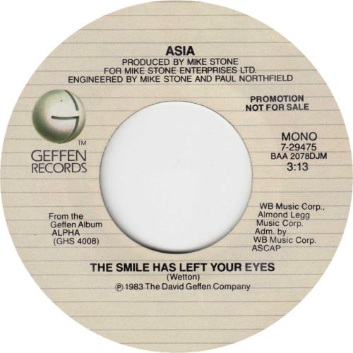 Asia The Smile Has Left Your Eyes 7" vinyl single (7 inch record / 45) US ASI07TH701010