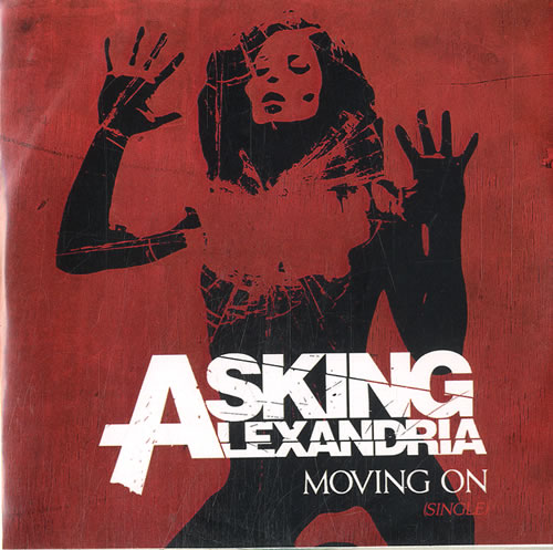 Asking Alexandria Moving On CD-R acetate UK F5ZCRMO631441