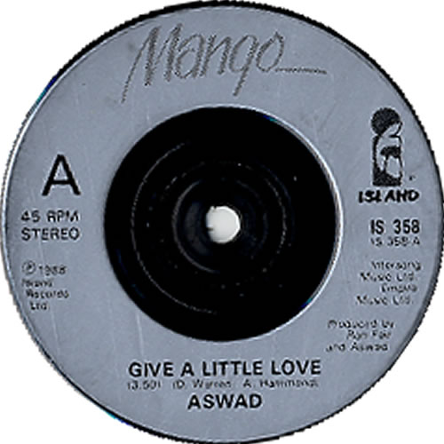 Aswad Give A Little Love 7" vinyl single (7 inch record / 45) UK ASW07GI622084