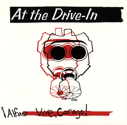 At The Drive-In Alfaro Vive, Carajo! 7" vinyl single (7 inch record / 45) US DRI07AL562903