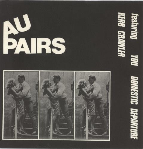 Au Pairs You 7" vinyl single (7 inch record / 45) UK A-U07YO770415
