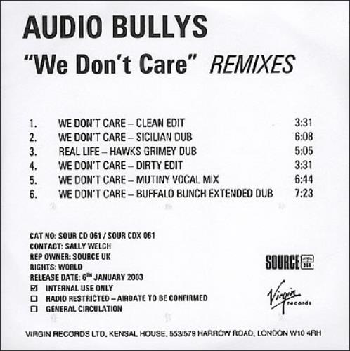 Audio Bullys We Don't Care CD-R acetate UK AUBCRWE373182