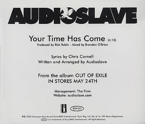 Audioslave Your Time Has Come CD-R acetate US AUVCRYO352244