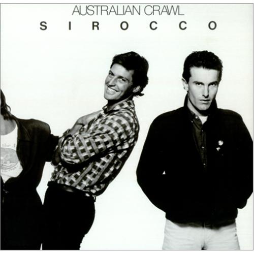 Australian Crawl Sirocco vinyl LP album (LP record) Australian OZCLPSI423117