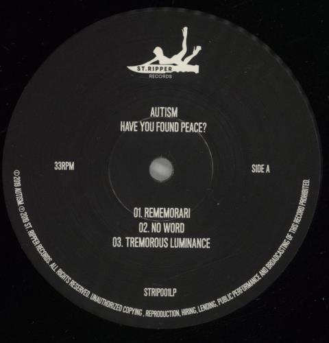 Autism "Have You Found Peace?" vinyl LP album (LP record) Lithuanian 99WLPHA878066
