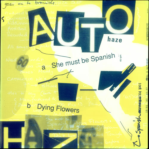 Autohaze She Must Be Spanish 7" vinyl single (7 inch record / 45) Australian AUT07SH509213