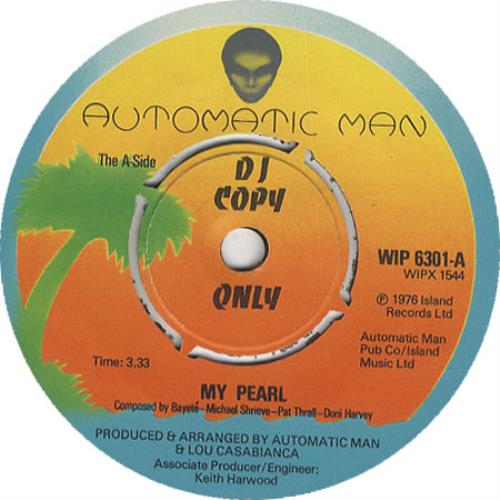 Automatic Man My Pearl 7" vinyl single (7 inch record / 45) UK AUA07MY450704
