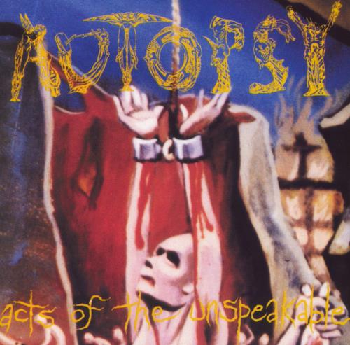 Autopsy Acts Of The Unspeakable vinyl LP album (LP record) German A6SLPAC833332