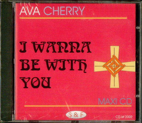 Ava Cherry I Wanna Be With You CD single (CD5 / 5") German AVCC5IW72129