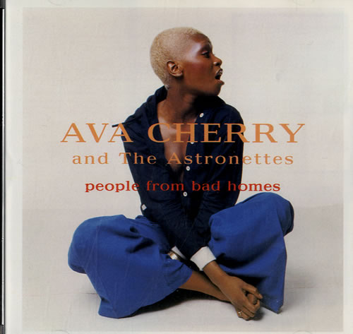 Ava Cherry People From Bad Homes CD album (CDLP) UK AVCCDPE555367