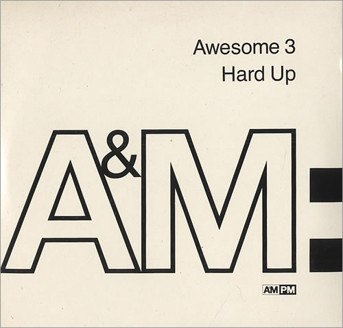Awesome 3 Hard Up CD single (CD5 / 5") UK AW3C5HA441353