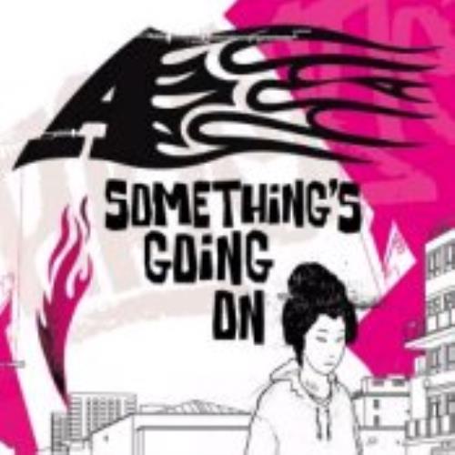 A Something's Going On 7" vinyl single (7 inch record / 45) UK -A-07SO227972