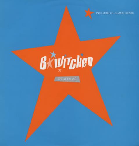 B*Witched C'est La Vie 12" vinyl single (12 inch record / Maxi-single) UK B5412CE115050