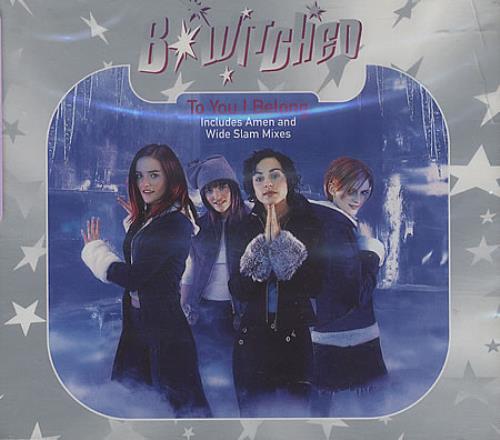 B*Witched To You I Belong CD single (CD5 / 5") UK B54C5TO179530