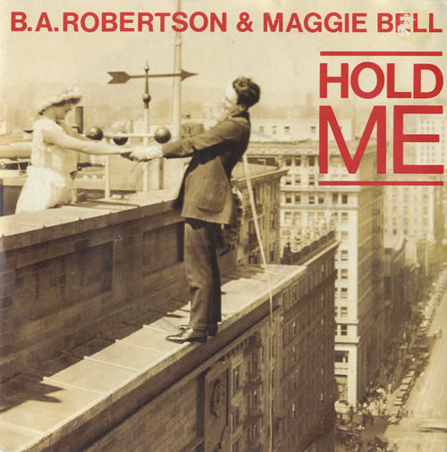 B. A. Robertson Hold Me - Inj - P/S 7" vinyl single (7 inch record / 45) UK BC807HO448222