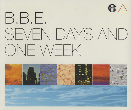 B.B.E. Seven Days And One Week CD single (CD5 / 5") UK B.BC5SE487460