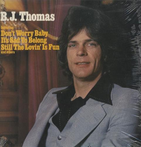 B.J. Thomas B.J. Thomas - Sealed vinyl LP album (LP record) US BJTLPBJ443952