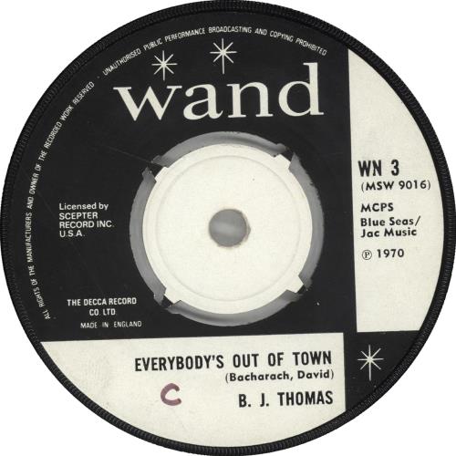 B.J. Thomas Everybody's Out Of Town 7" vinyl single (7 inch record / 45) UK BJT07EV700012