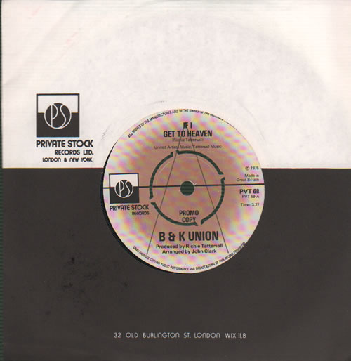 B & K Union If I Get To Heaven 7" vinyl single (7 inch record / 45) UK HCB07IF635759