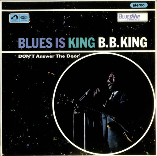 B B King Blues Is King vinyl LP album (LP record) UK BBKLPBL534445