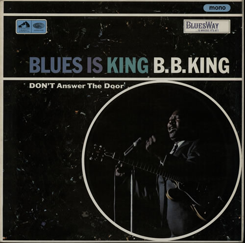 B B King Blues Is King vinyl LP album (LP record) UK BBKLPBL577141