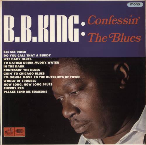 B B King Confessin' The Blues vinyl LP album (LP record) UK BBKLPCO740690