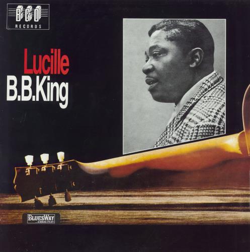 B B King Lucille vinyl LP album (LP record) UK BBKLPLU239144