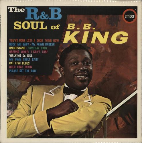 B B King The R&B Soul Of B.B. King vinyl LP album (LP record) UK BBKLPTH783433