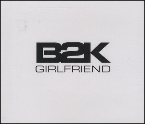 B2K Girlfriend CD single (CD5 / 5") UK B2KC5GI244713