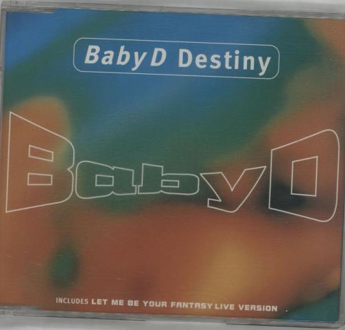 Baby D Destiny CD single (CD5 / 5") UK BBDC5DE678853