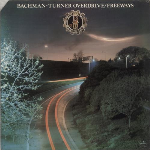 Bachman Turner Overdrive Freeways vinyl LP album (LP record) US BOVLPFR882230