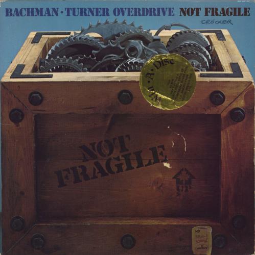 Bachman Turner Overdrive Not Fragile vinyl LP album (LP record) Jamaican BOVLPNO820286