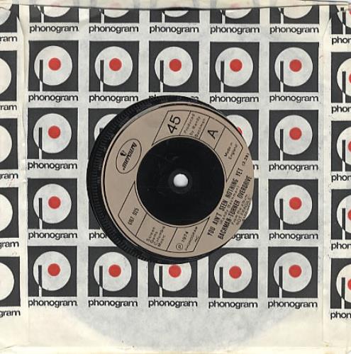 Bachman Turner Overdrive You Ain't Seen Nothing Yet - injection label 7" vinyl single (7 inch record / 45) UK BOV07YO302963