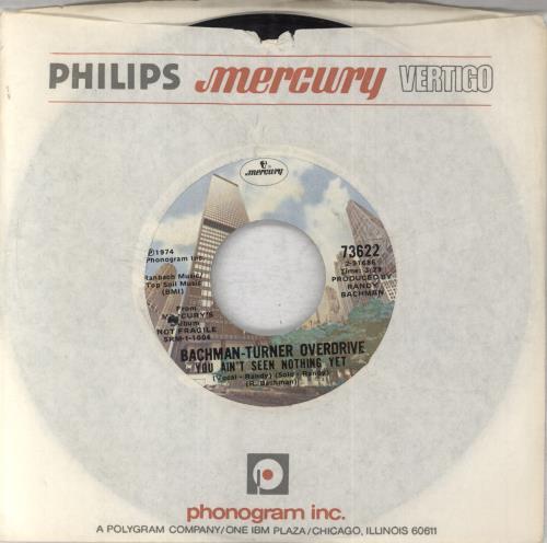 Bachman Turner Overdrive You Ain't Seen Nothing Yet 7" vinyl single (7 inch record / 45) US BOV07YO559652