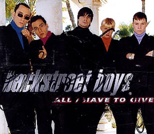Backstreet Boys All I Have To Give - AUTOGRAPHED CD single (CD5 / 5") UK BKBC5AL301406