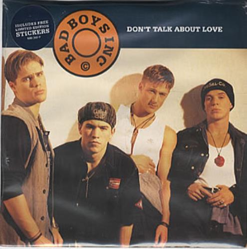 Bad Boys Inc Don't Talk About Love 7" vinyl single (7 inch record / 45) UK BBI07DO301950