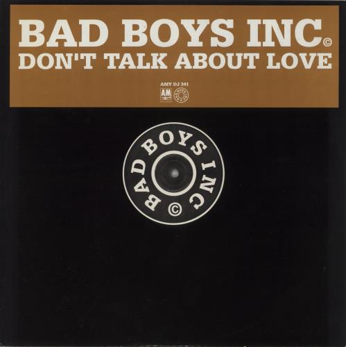 Bad Boys Inc Don't Talk About Love 12" vinyl single (12 inch record / Maxi-single) UK BBI12DO51658