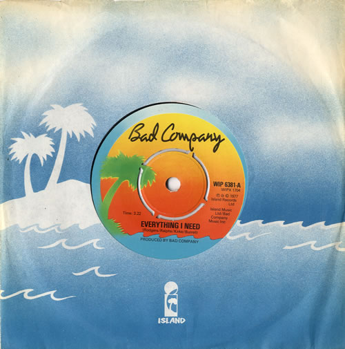 Bad Company Everything I Need 7" vinyl single (7 inch record / 45) UK BCO07EV550031