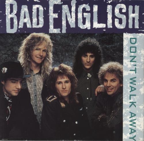 Bad English Don't Walk Away 12" vinyl single (12 inch record / Maxi-single) UK BEG12DO845152