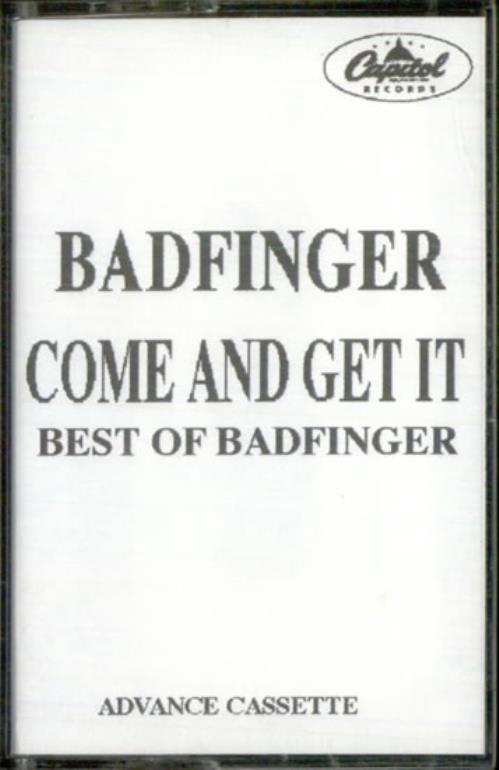 Badfinger Come And Get It - The Best Of Badfinger cassette album US BDFCLCO520684