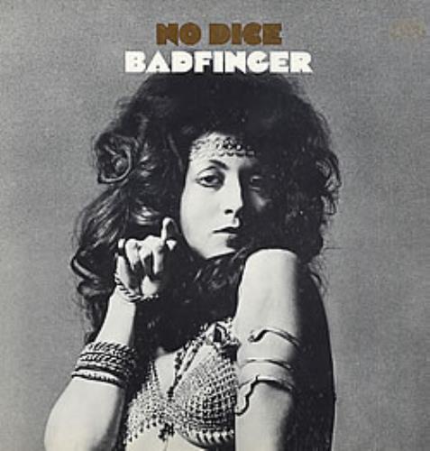 Badfinger No Dice vinyl LP album (LP record) US BDFLPNO111606