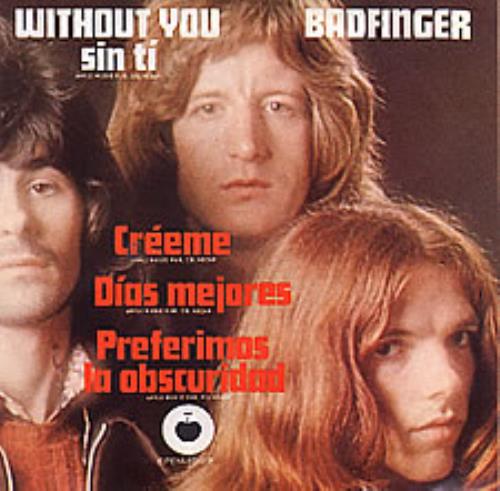 Badfinger Sin Ti 7" vinyl single (7 inch record / 45) Mexican BDF07SI150218