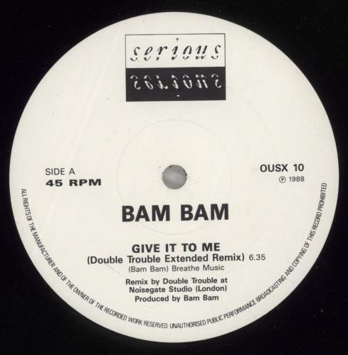 Bam Bam Give It To Me (Remix) 12" vinyl single (12 inch record / Maxi-single) UK IH912GI879186