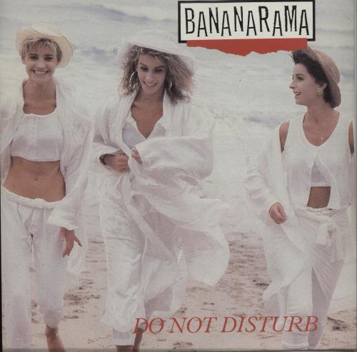 Bananarama Do Not Disturb 7" vinyl single (7 inch record / 45) UK BAN07DO94055